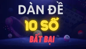 dàn đề 10 số